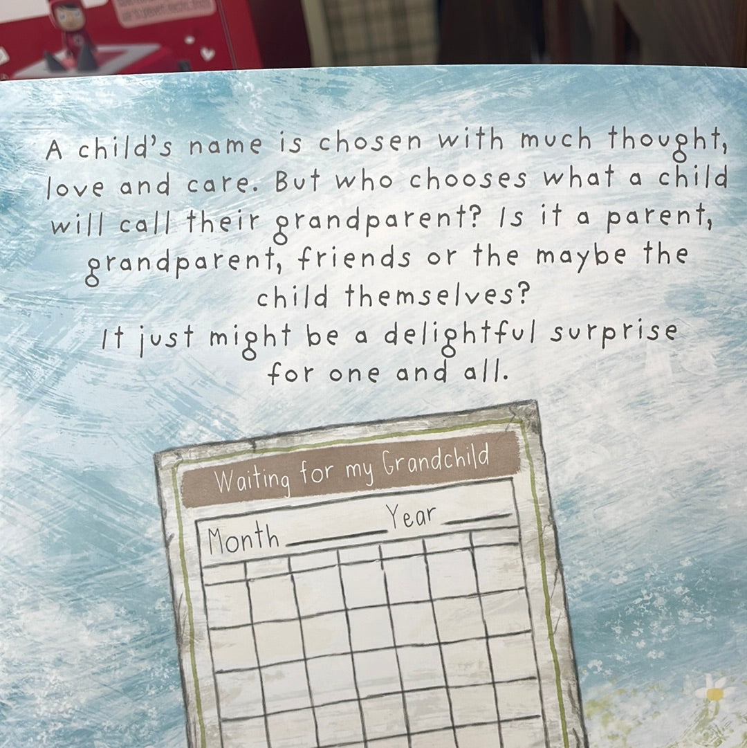 What Will My Grandchild Call Me?