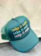 Take It Easy Trucker Hat